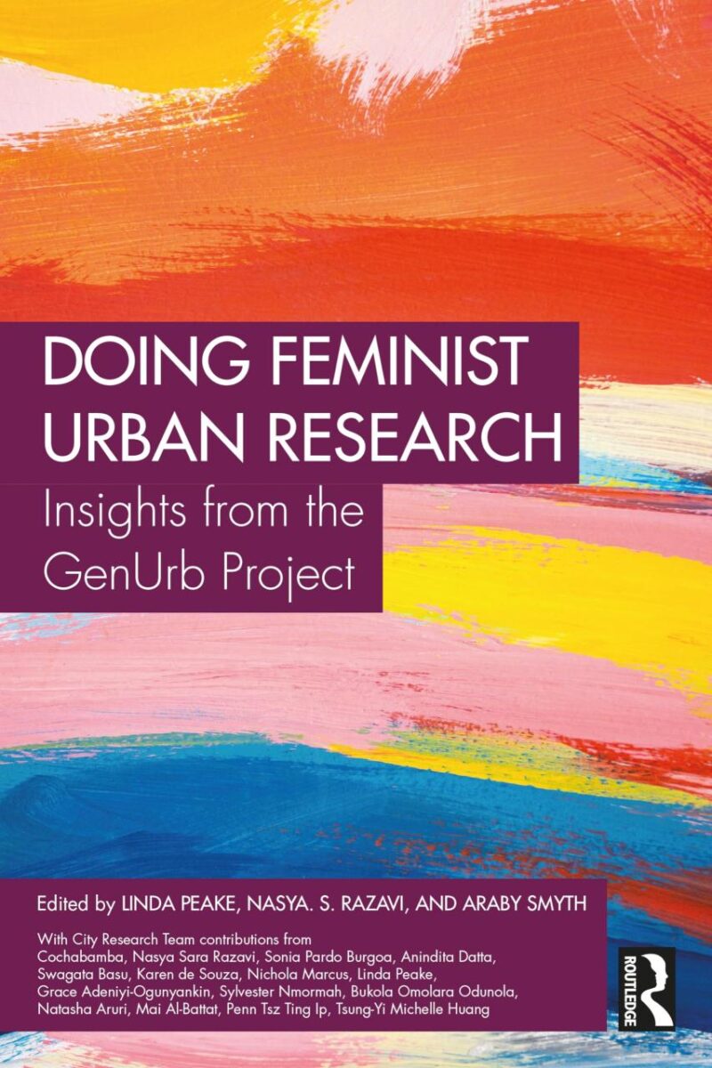 Doing Feminist Urban Research: Insights from the GenUrb Project