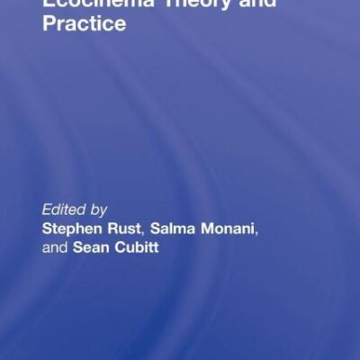 Ecocinema Theory and Practice