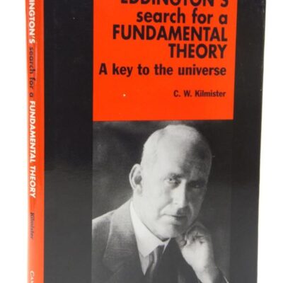 Eddington's Search for a Fundamental Theory: A Key to the Universe