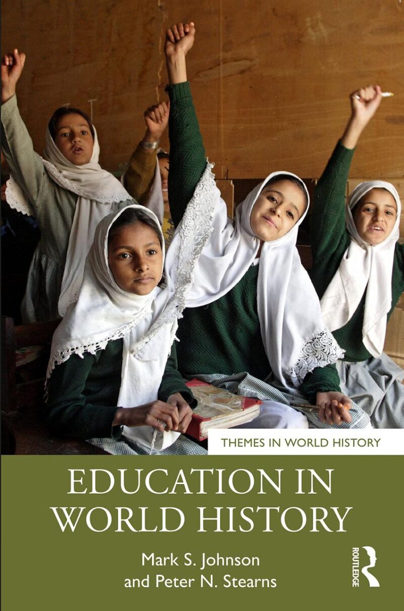 Education in World History (Themes in World History)