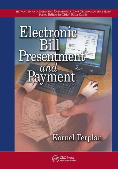 Electronic Bill Presentment and Payment