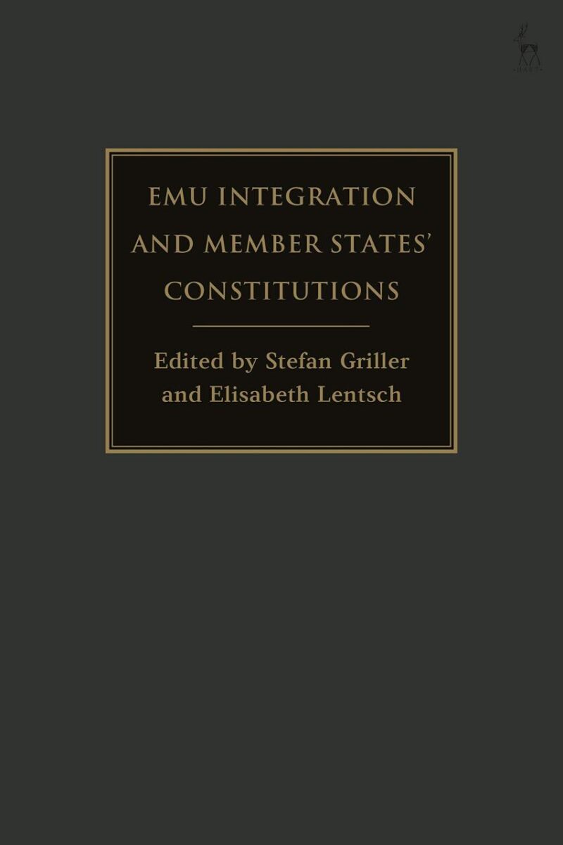 EMU Integration and Member States’ Constitutions