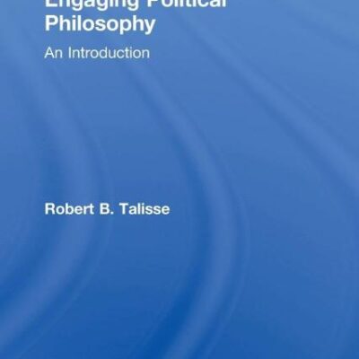 Engaging Political Philosophy: An Introduction