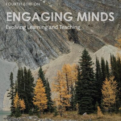 Engaging Minds: Evolving Learning and Teaching