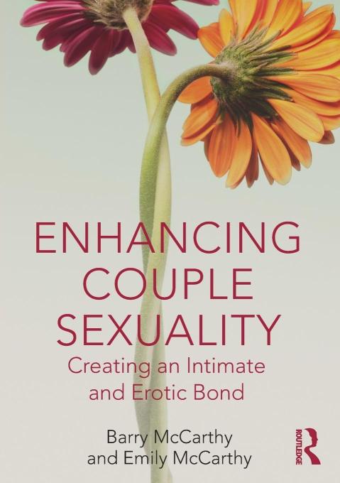 Enhancing Couple Sexuality: Creating an Intimate and Erotic Bond