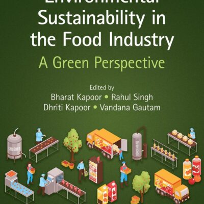 Environmental Sustainability in the Food Industry: A Green Perspective