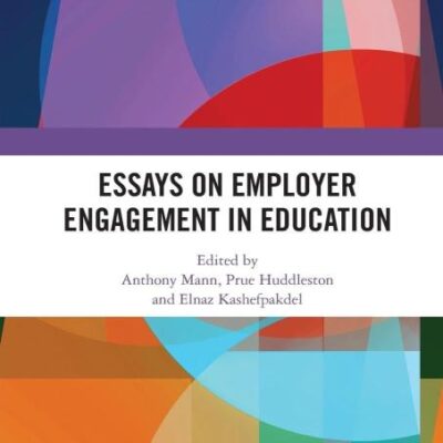 Essays on Employer Engagement in Education