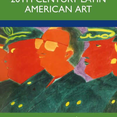 Essays on 20th Century Latin American Art (Latin American Topicos)
