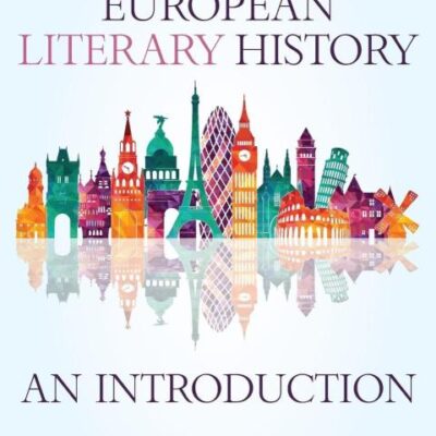 European Literary History: An Introduction