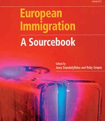 European Immigration: A Sourcebook