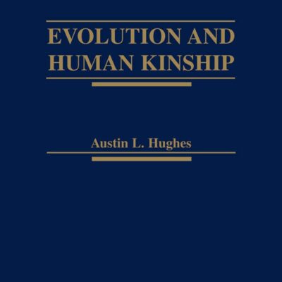 Evolution and Human Kinship