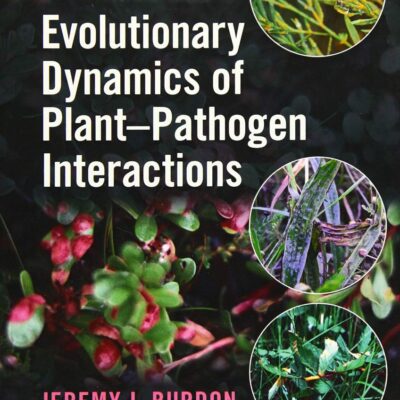 EVOLUTIONARY DYNAMICS OF PLANT-PATHOGEN INTERACTIONS