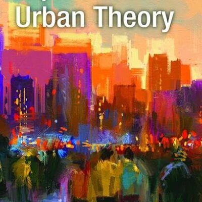 Explorations in Urban Theory