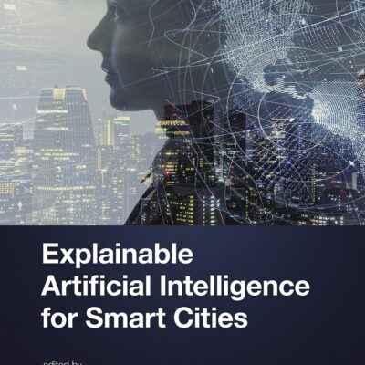 Explainable Artificial Intelligence for Smart Cities