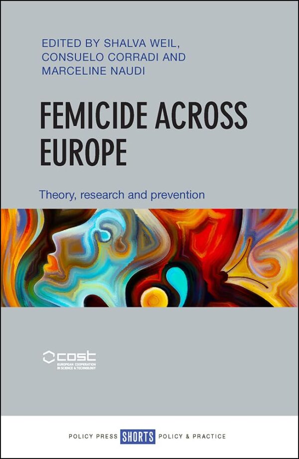 Femicide Across Europe: Theory