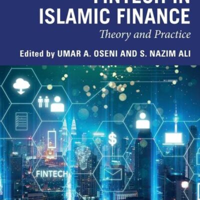 Fintech inIslamic FInance: Theory and Practice