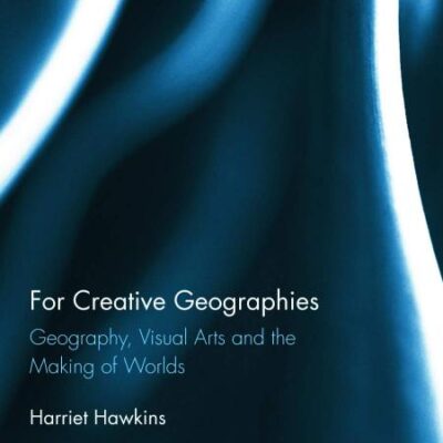 For Creative Geographies: Geography