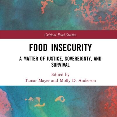 Food Insecurity: A Matter of Justice