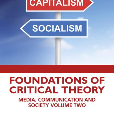 Foundations of Critical Theory: Media