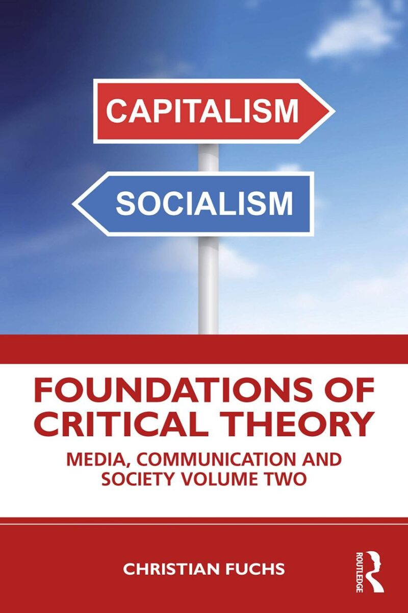 Foundations of Critical Theory: Media