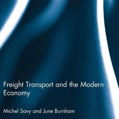 Freight Transport and the Modern Economy