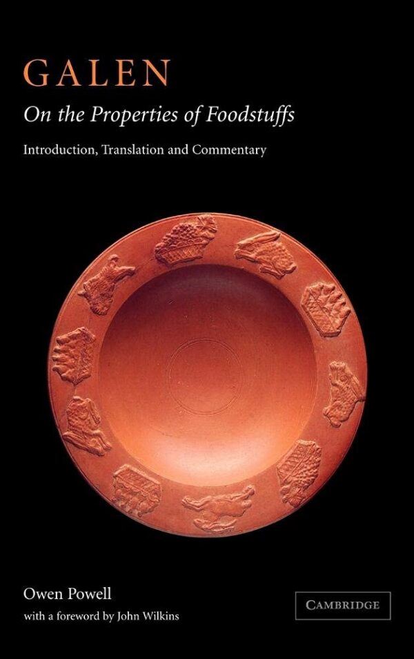 Galen: On The Properties of Foodstuffs: Introduction
