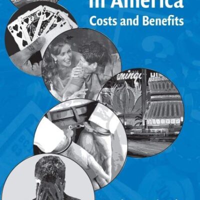 Gambling in America: Costs and Benefits