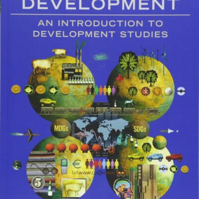 Geographies of Development : An Introduction to Development Studies ( 4th Edn.)