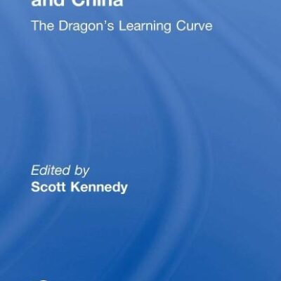 Global Governance and China; The Dragon's Learning Curve