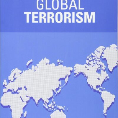Global Terrorism (2nd Edition)