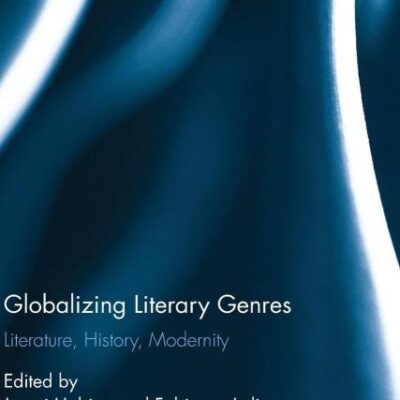 Globalizing Literary Genres: Literature