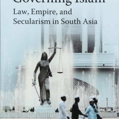 Governing Islam: Law