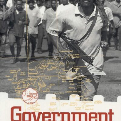 Government by the Gun: The Unfinished Business of Fiji`s 2000 Coup