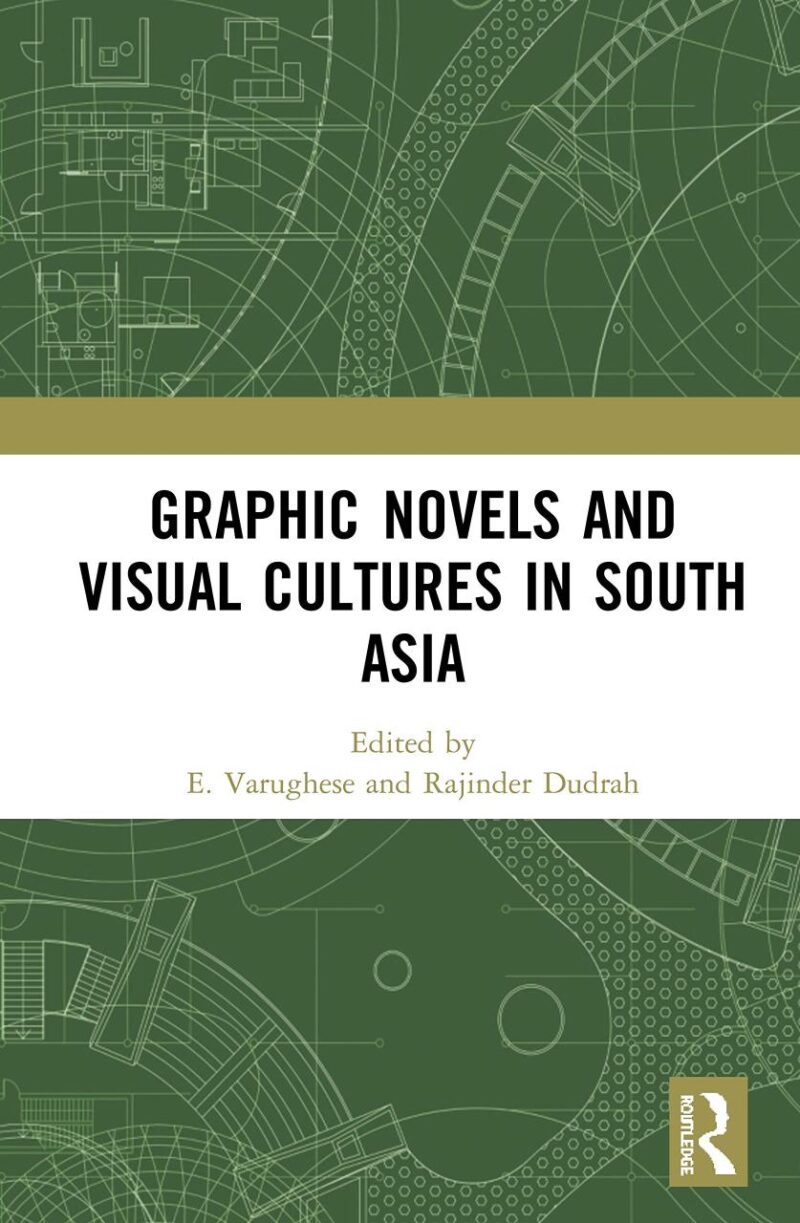 GRAPHIC NOVELS AND VISUAL CULTURES IN SOUTH ASIA (HB 2020)