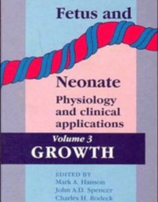 Growth (Fetus and Neonate: Physiology and Clinical Applications)
