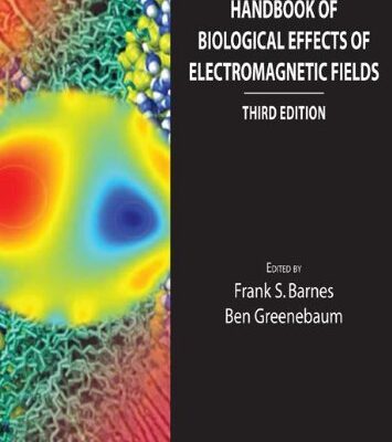 Handbook of Biological Effects of Electromagnetic Fields - Two Volume Set