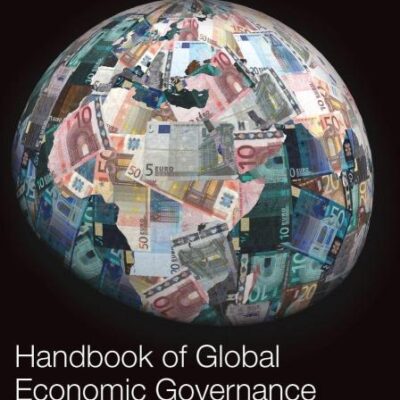 Handbook of Global Economic Governance: Players