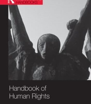 Handbook of Human Rights (Routledge International Handbooks)