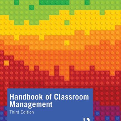 HANDBOOK OF CLASSROOM MANAGEMENT