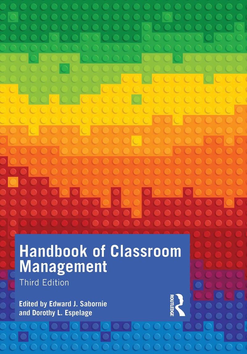 HANDBOOK OF CLASSROOM MANAGEMENT