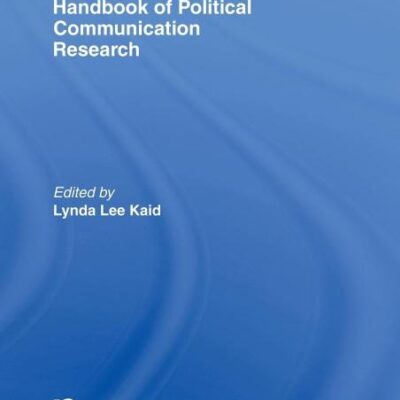 Handbook of Political Communication Research