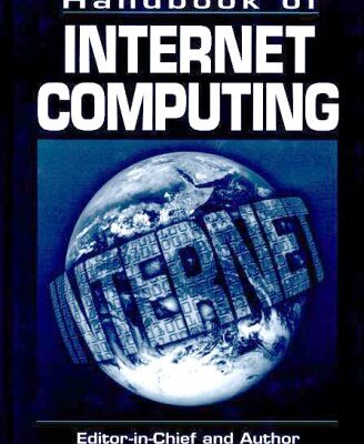 Handbook of Internet Computing (Internet and Communications)