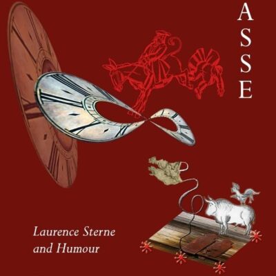 Hilarion`s Asse: Laurence Sterne and Humour