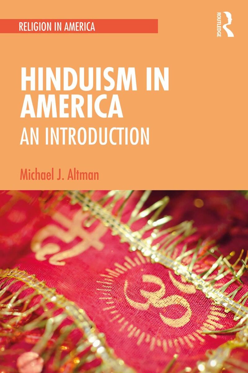 Hinduism in America: An Introduction (Religion in America)