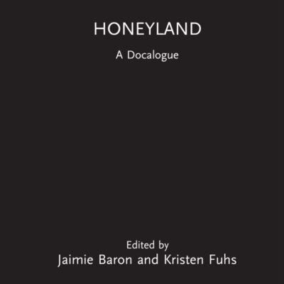 Honeyland: A Docalogue