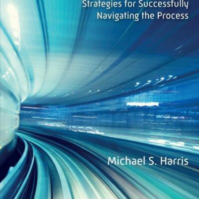 How to Get Tenure: Strategies for Successfully Navigating the Process