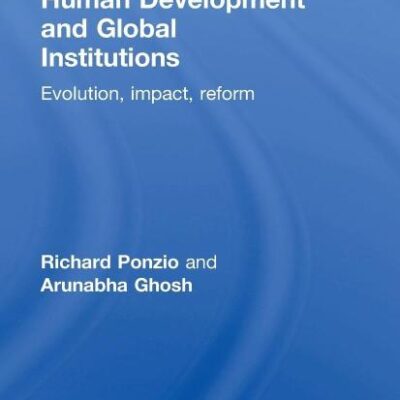 Human Development and Global Institutions: Evolution