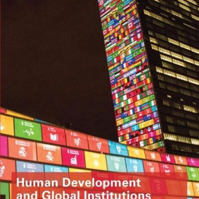 Human Development and Global Institutions: Evolution