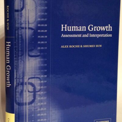 Human Growth: Assessment and Interpretation