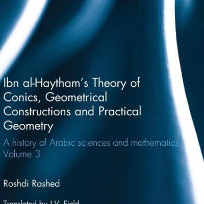 Ibn al-Haytham`s Theory of Conics